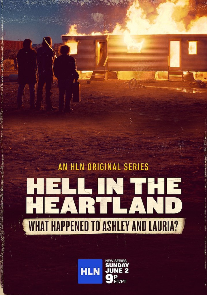 Hell in the Heartland What Happened to Ashley and Lauria